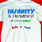 Insanity T-Shirt